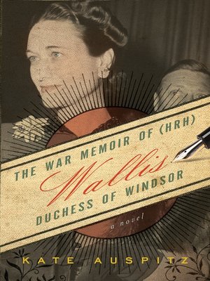 cover image of The War Memoirs of (HRH) Wallis, Duchess of Windsor